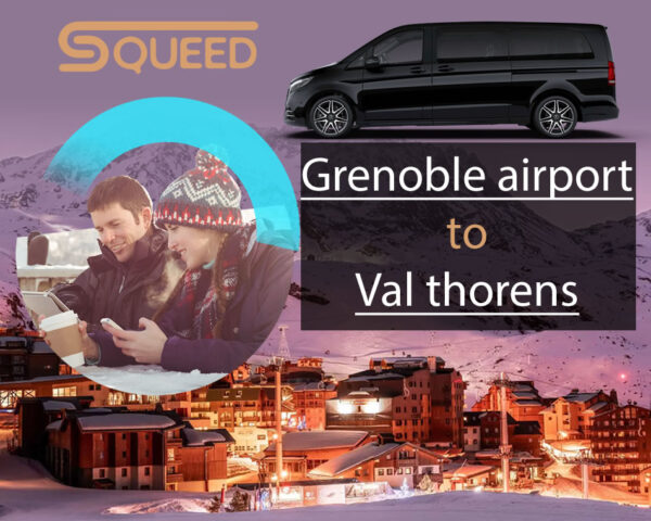 GRENOBLE AIRPORT – Val Thorens 002